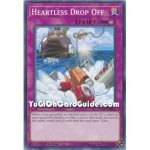 Heartless Drop Off (Common)