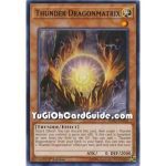 Thunder Dragonmatrix (Rare)