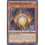 Thunder Dragonmatrix (Common)