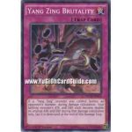 Yang Zing Brutality (Common)